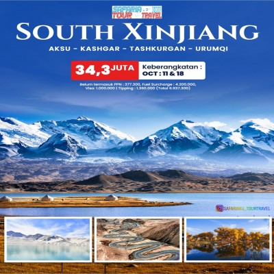 Southern Xinjiang 11 Hari / 09 Malam
